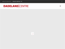 Tablet Screenshot of dadelandcentre.com